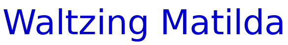 Waltzing Matilda font